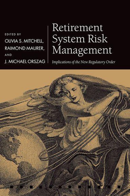 Pension Research Council Series - Retirement System Risk Man ... - cover