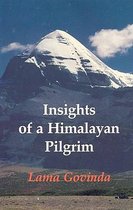 Insights of a Himalayan Pilgrim
