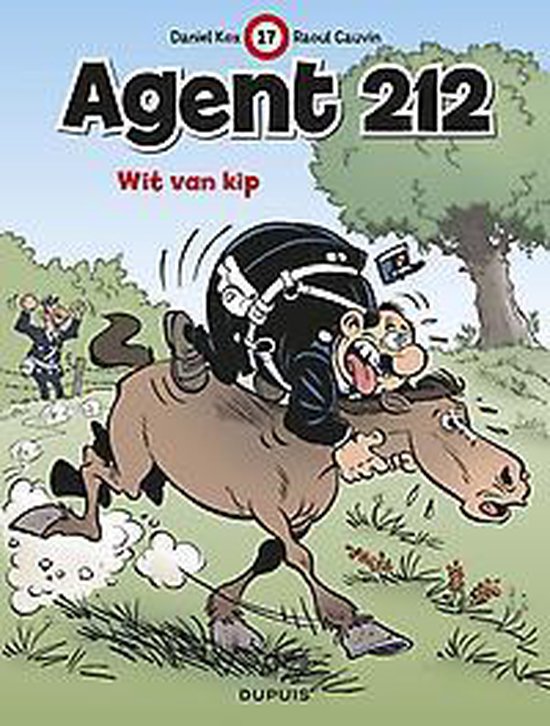 Cover van het boek 'Agent 212: 017 Wit van kip (Relook)'