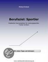 Berufsziel: Sportler