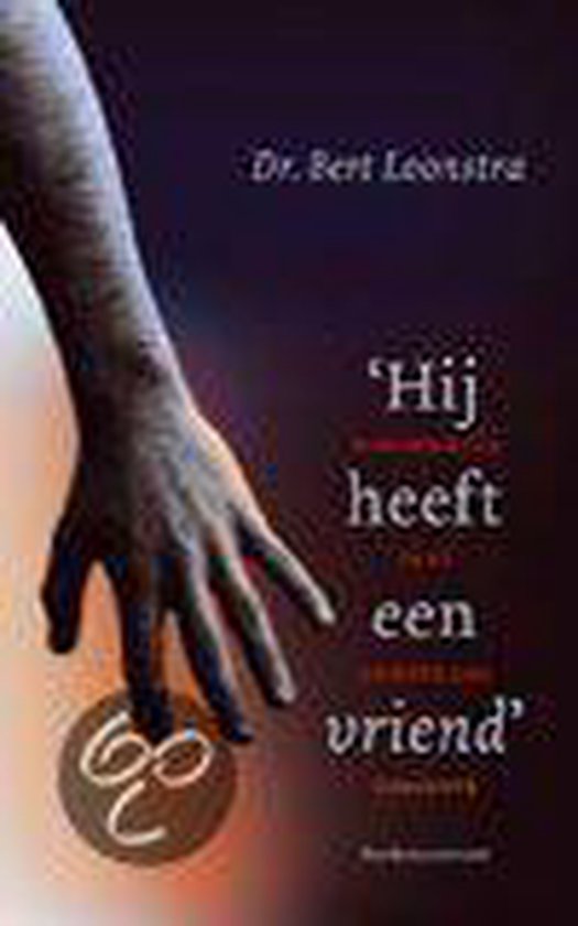 Cover van het boek 'Hij heeft een vriend'