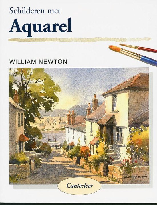 Schilderen Met Aquarel - William Newton | Northernlights300.org