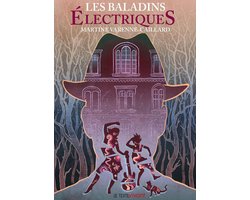 Les baladins électriques