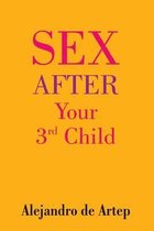 Sex After Your 3rd Child