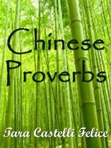 Un Monde de Proverbes 9 - Les Proverbes Chinois