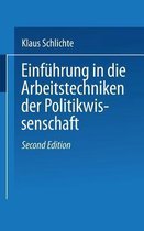 Einfuhrung in Die Arbeitstechniken Der Politikwissenschaft