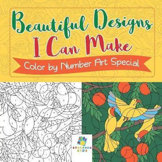 Beautiful designs i can make color by number art special educando kids bol