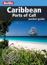 Berlitz: Caribbean Ports Of Call Pocket Guide
