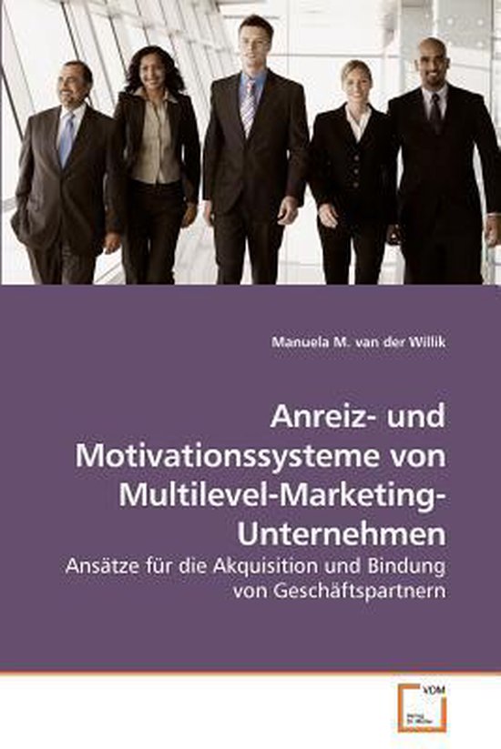 Anreiz- und Motivationssysteme von Multilevel-Marketing-Unte ... - cover