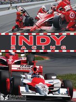 The Thrill of Racing - Indy Racing