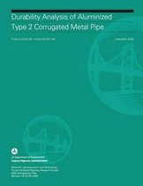 Durability Analysis of Aluminized Type 2 Corrugated Metal Pipe