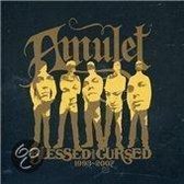 Blessed & Cursed 1993-2007//Comp. Of Al Amulet Favorites