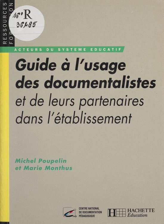 Guide à l'usage des documentalistes