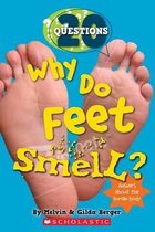 Why Do Feet Smell?