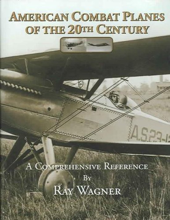 American Combat Planes of the 20th Century
