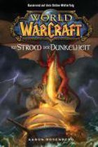 World of Warcraft 03 - Im Strom der Dunkelheit