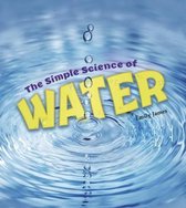 The Simple Science of Water