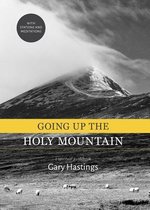 Going Up the Holy Mountain