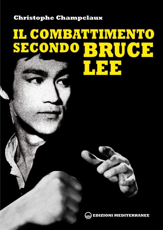 Il combattimento secondo Bruce Lee - cover