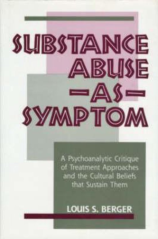 Substance Abuse as Symptom - cover