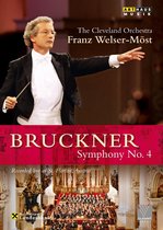 Cleveland Ochestra - Symphony No.4 , Bruckner, Welser-Mo