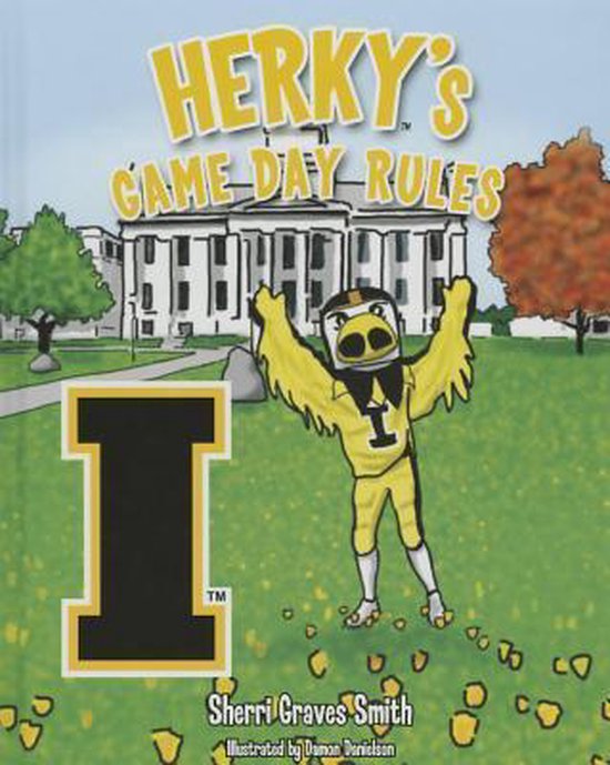 Herky's Game Day Rules, Sherri Graves Smith 9781620866429 Boeken