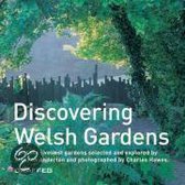 Discovering Welsh Gardens