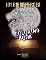 101 Bible Heroes - Coloring Book