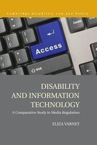 Cambridge Disability Law and Policy Series- Disability and Information Technology
