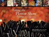 Taking The Flower Show Home