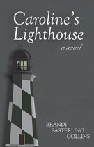 Caroline's Lighthouse
