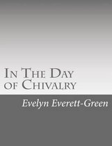 In The Day of Chivalry