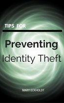 Fraud and Identity Theft Collection - Tips for Preventing Identity Theft