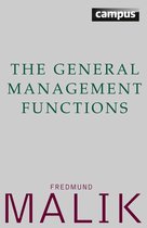 Die Malik ManagementSysteme - The General Management Functions