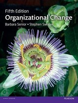 Samenvatting Organizational Change, ISBN: 9781292144313  Organizational Change for pre-MSc (EBB634B05)