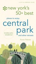 New York's 50 Best Places to Discover and Enjoy Central Park