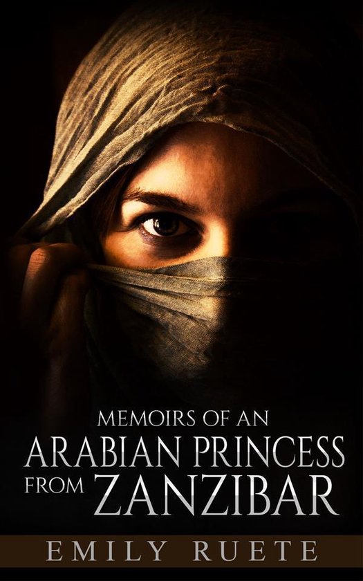 Memoirs of an Arabian Princess from Zanzibar - cover