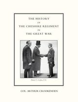 History of the Cheshire Regiment in the Great War
