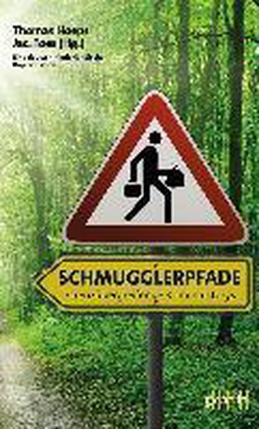 Verkeersbord met man met aktetas en bord 'Schmugglerpfade'.