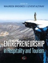 Samenvatting Entrepreneurship in Tourism and Hospitality (Tourism Entrepreneurship 3)