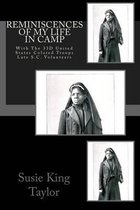 Reminiscences of My Life In Camp