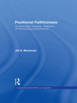 Positional Faithfulness