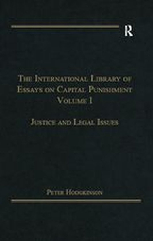 The International Library of Essays on Capital Punishment -  ... - cover