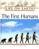 Life on Earth Series-The First Humans