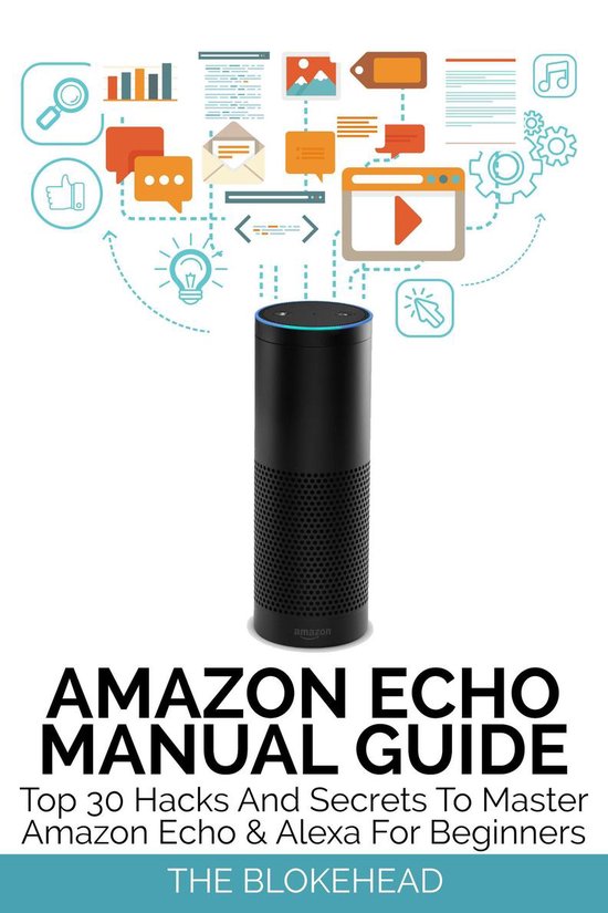 The Blokehead Success Series - Amazon Echo Manual Guide: Top ... - cover