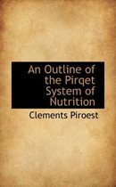 An Outline of the Pirqet System of Nutrition