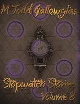 Stopwatch Stories Vol 8
