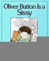 Oliver Button Is a Sissy