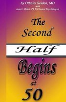 The Second Half Begins at 50