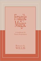 Fragile Magic